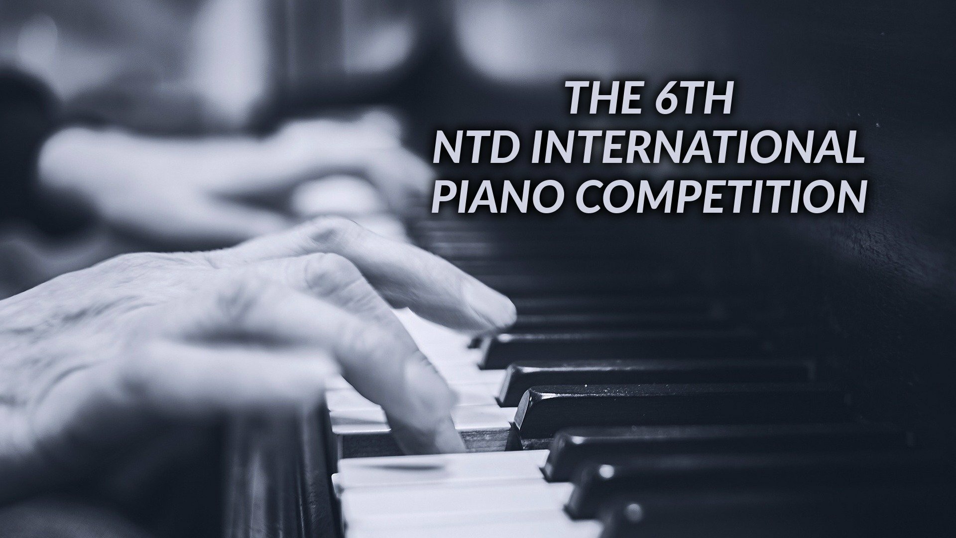 The 6th NTD International Piano Competition